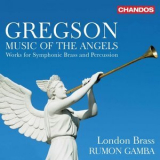 London Brass & Rumon Gamba - Music of the Angels '2020