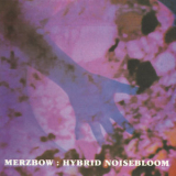 Merzbow - Hybrid Noisebloom '1997