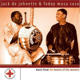 Jack DeJohnette & Foday Musa Suso - Music From The Hearts Of The Masters '2005