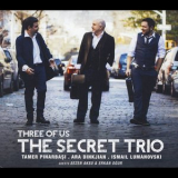 The Secret Trio - Three of Us '2015