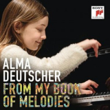 Alma Deutscher - From My Book of Melodies '2019