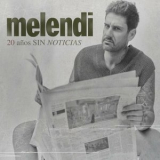 Melendi - 20 Anos Sin Noticias '2023