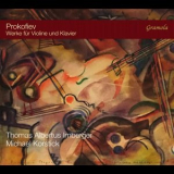 Thomas Albertus Irnberger & Michael Korstick - Prokofiev - Works for Violin and Piano '2023
