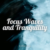 Study Focus Jazz Playlist - Binaural: Focus Waves and Tranquility '2023