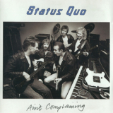 Status Quo - Ain't Complaining '1988