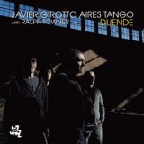 Javier Girotto, Aires tango, Ralph Towner - Duende '2016