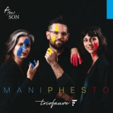 Trio Fauve - Maniphesto '2023