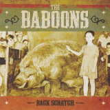 The Baboons - Backscratch '2011
