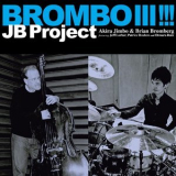 Brian Bromberg - Brombo III !!! '2022