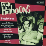 The Baboons - Boogie Curse '2008