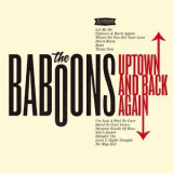 The Baboons - Uptown and Back Again '2015