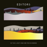 Editors - In This Light And On This Evening '2009