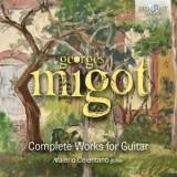 Valerio Celentano - Migot: Complete Works for Guitar '2023