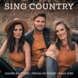 Juanita du Plessis, Ruan Josh & Franja Du Plessis - Sing Country '2021