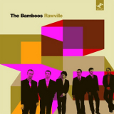 Bamboos, The - Rawville '2007