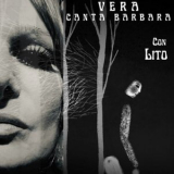 Vera Cirkovic - Vera canta Barbara con Lito '2023