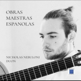 Nicholas Nebuloni - Obras Maestras Espanolas '2023