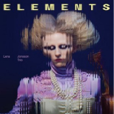 Lena Jonsson Trio - Elements '2023