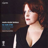 Marie-Nicole Lemieux, Daniel Blumenthal - Berlioz: Les nuits d'ete - Wagner: Wesendonck-Lieder - Mahler: Ruckert-Lieder '2001