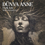 Fazil Say - Dunya Anne '2023