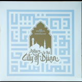 The Rootsman & Muslimgauze - Return to the City of Djinn '1999