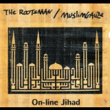 The Rootsman - Online Jihad '2011