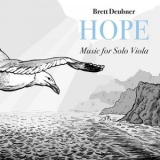 Brett Deubner - Hope - Music for Solo Viola '2022