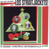 Los Straitjackets - 'Tis the Season for Los Straitjackets '2002