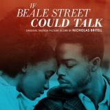 Nicholas Britell - If Beale Street Could Talk (Original Motion Picture Score) '2018