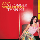 Amy Winehouse - Stronger Than Me '2023