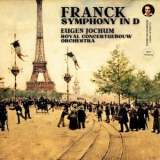 Eugen Jochum, Royal Concertgebouw Orchestra - FRANCK: Symphony in D minor '2023