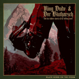 King Dude & Der Blutharsch And The Infinite Church Of The Leading Hand - Black Rider On The Storm '2022