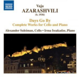 Irma Issakadze, Alexander Suleiman - Vaja Azarashvili: Days Go By '2018