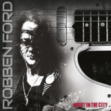 Robben Ford - Night in the City '2023