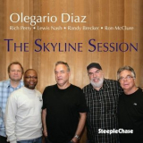 Olegario Diaz - The Skyline Session '2012