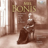 Mario Ancillotti - Mel Bonis: Complete Music for Flute & Piano '2023