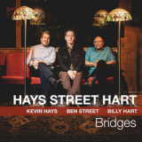 Kevin Hays - Bridges (feat. Ben Street & Billy Hart) '2023