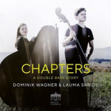 Dominik Wagner, Lauma Skride - Chapters: A Double Bass Story '2023