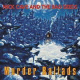 Nick Cave & The Bad Seeds - Murder Ballads '1996