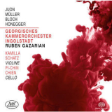 Ruben Gazarian - Juon, Müller, Bloch & Honegger: Orchestral Works '2015