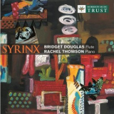 Bridget Douglas - Syrinx: French Music for Flute et Piano '2005