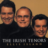 The Irish Tenors - Ellis Island '2001
