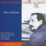 Giovanni Mazzarino Quartet - Plays Ballads '1998