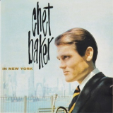 Chet Baker - In New York '1958