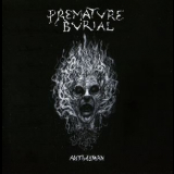 Premature Burial - Antihuman '2019