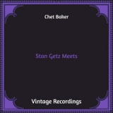 Chet Baker - Stan Getz Meets '1958