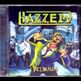 Hazzerd - Delirium '2020