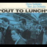 Otomo Yoshihide's New Jazz Orchestra - Out To Lunch '2005