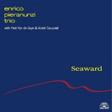 Enrico Pieranunzi Trio With Hein Van de Geyn & Andre Ceccarelli - Seaward '1996