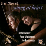 Grant Stewart & Tardo Hammer - Young At Heart '2008